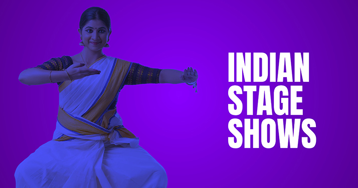 Indian Stage Shows