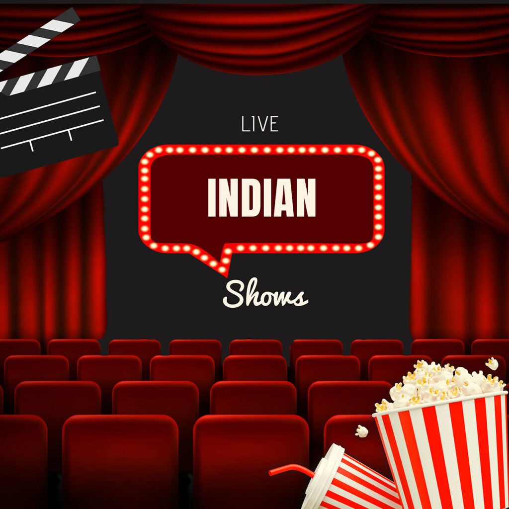 Indian Stgae Show